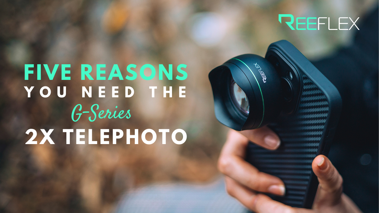 5 REASONS to Choose our G-Series TELEPHOTO 2x Lens 📸✨