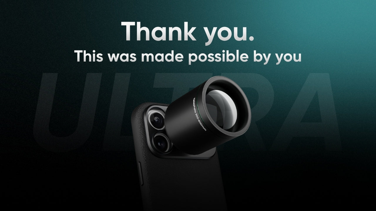 The Ultra Telephoto Kickstarter Campaign Has Ended — Pre-Orders Open June 3