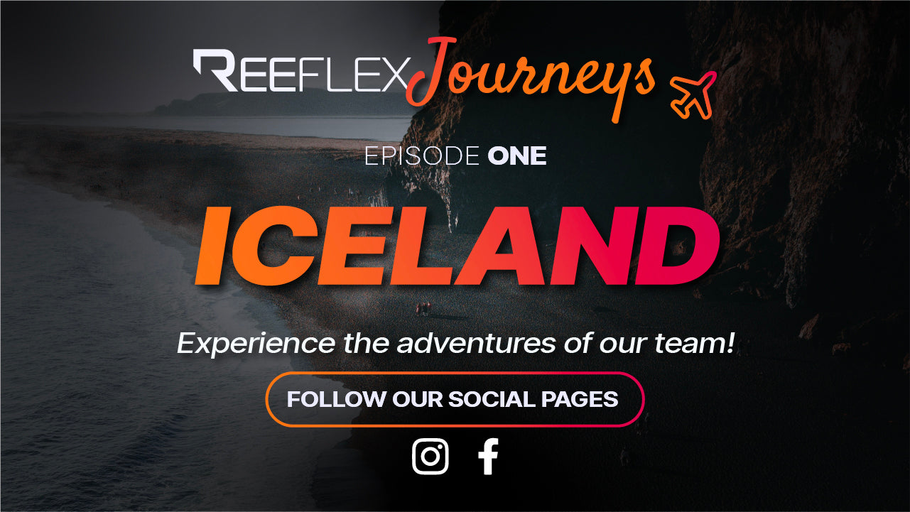 Embark on the First Episode of Reeflex Journeys: Iceland